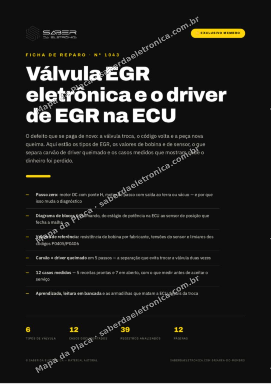 Capa da Ficha de Reparo Nº 1043: Válvula EGR eletrônica e o driver de EGR na ECU — o defeito que se paga de novo — Ficha de Reparo da placa