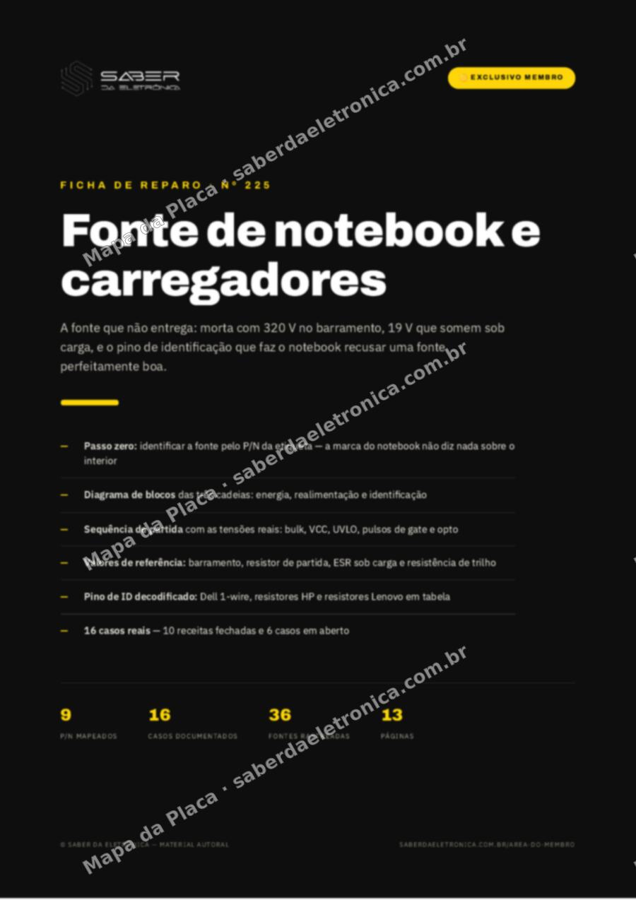 Capa da Ficha de Reparo Nº 225: Fonte de notebook e carregadores — a fonte que não entrega — Ficha de Reparo da placa