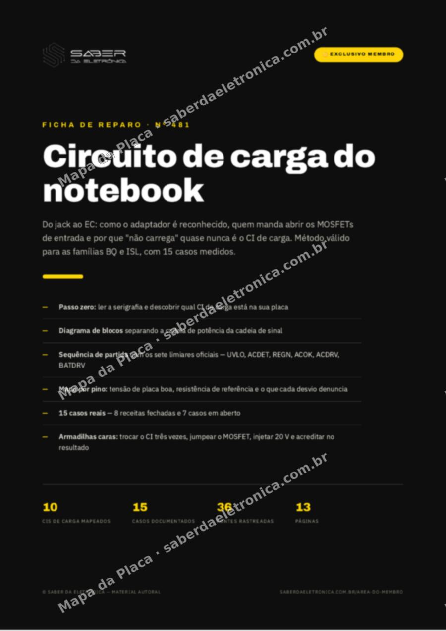 Capa da Ficha de Reparo Nº 481: Método: Circuito de carga do notebook — do jack ao EC (ISL / BQ / OVP / MOSFETs de entrada) — Ficha de Reparo da placa