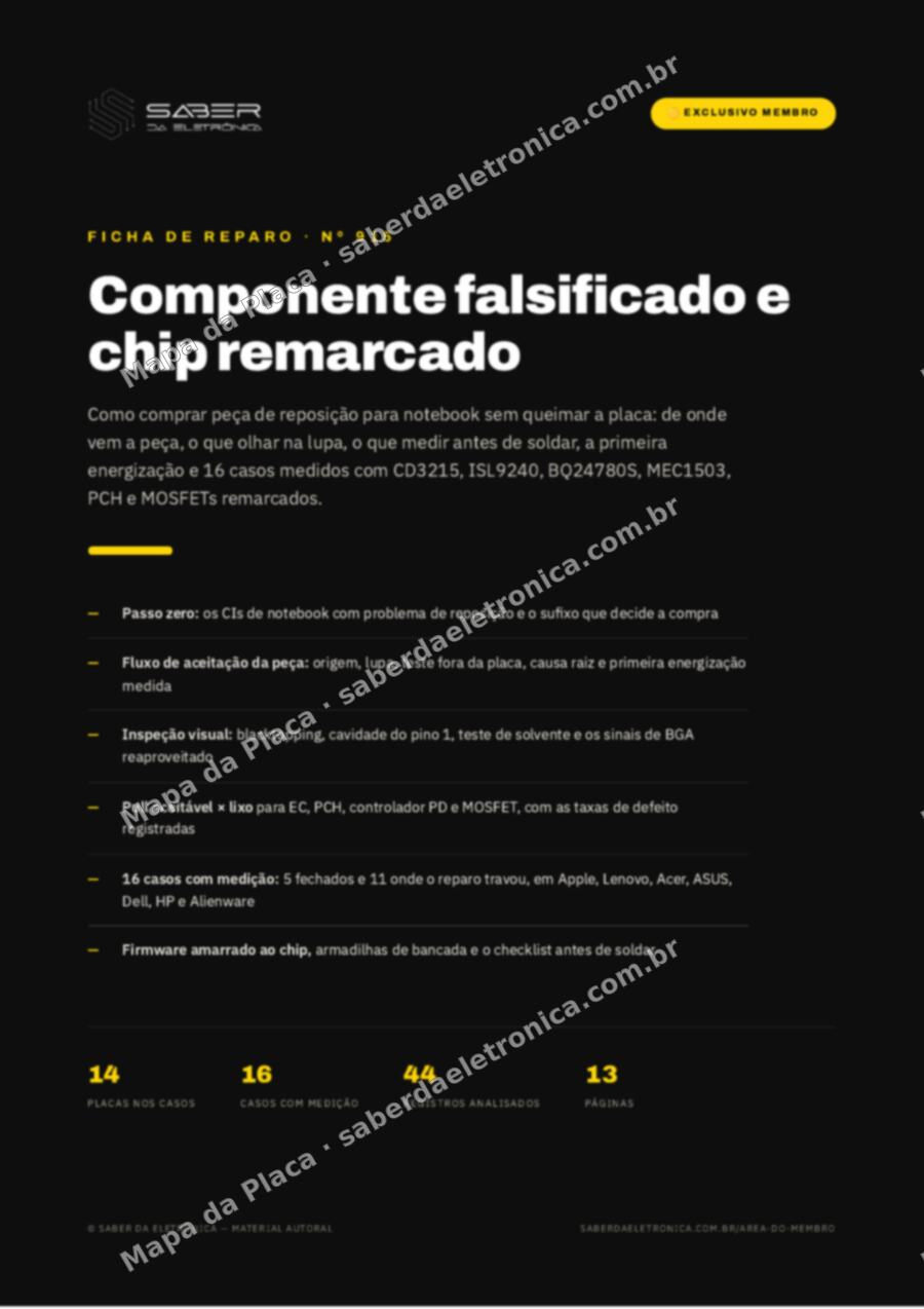 Capa da Ficha de Reparo Nº 915: Componente falsificado e chip remarcado — comprar peça sem queimar a placa (método) — Ficha de Reparo da placa