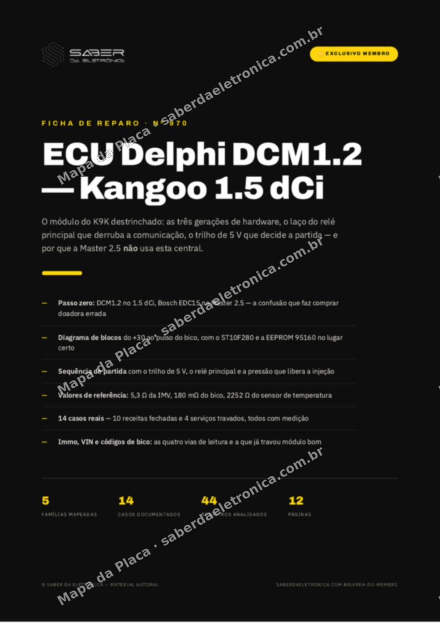 Capa da Ficha de Reparo Nº 970: ECU Delphi DCM1.2 — Renault Kangoo 1.5 dCi e a separação para a Master 2.5 — Ficha de Reparo da placa