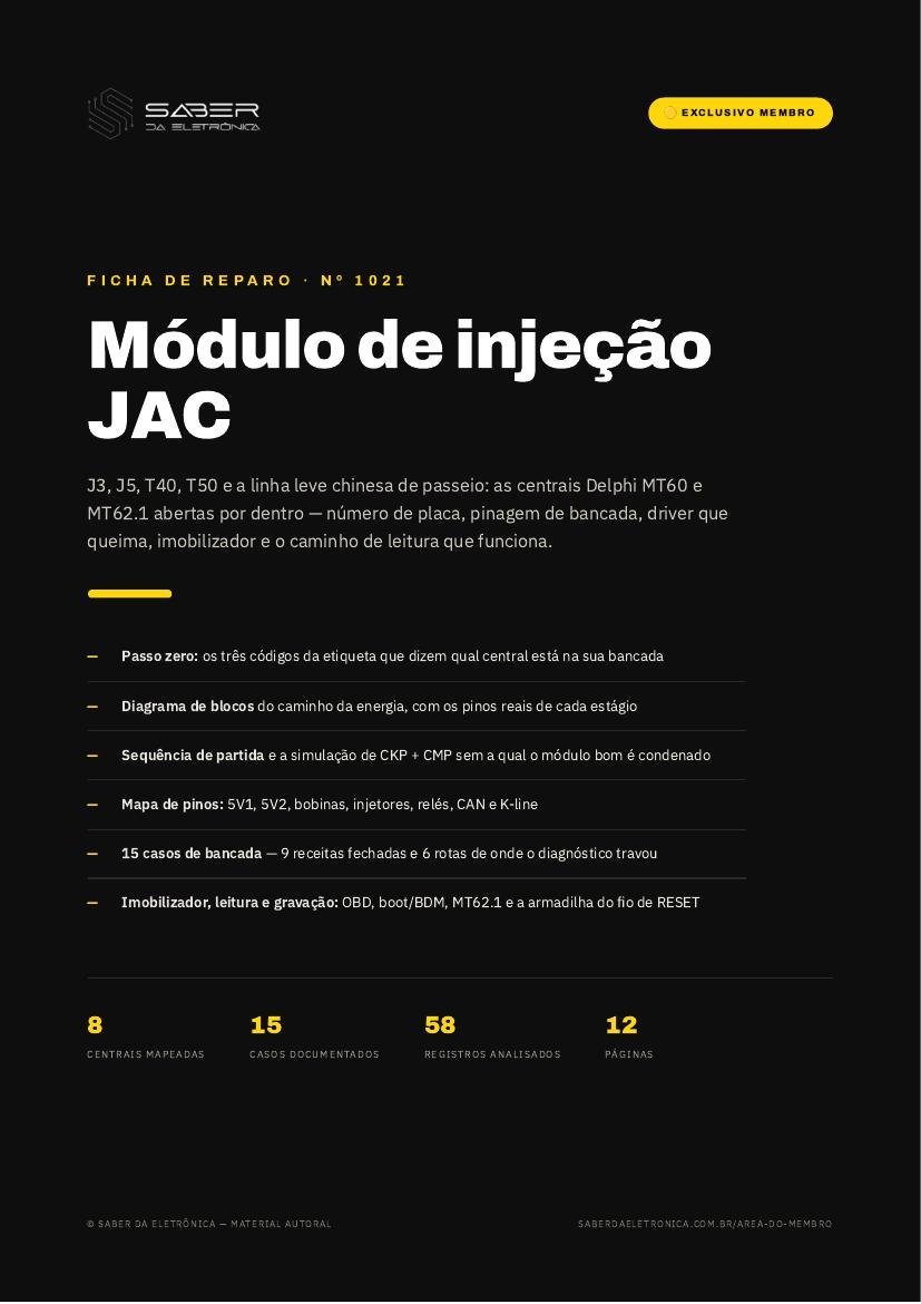 Módulo de injeção JAC — J3, J5, T40, T50 e a linha leve chinesa — Ficha de Reparo da placa