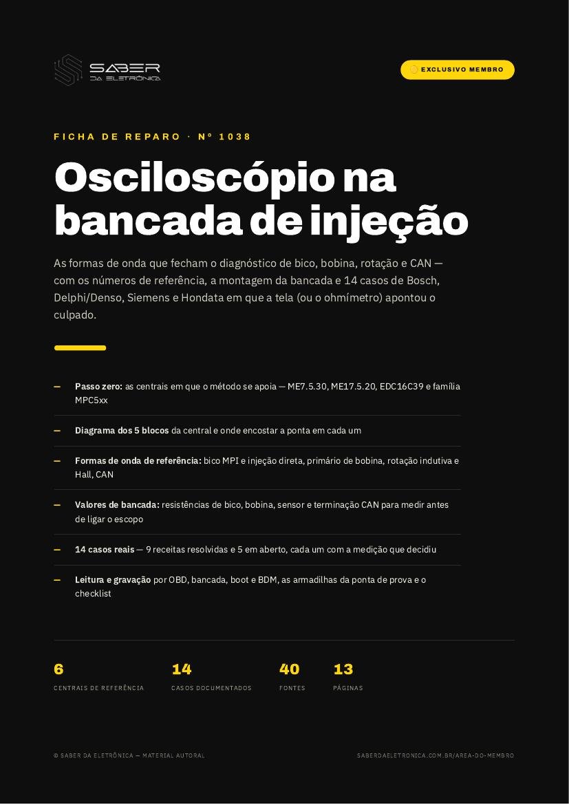 Osciloscópio na bancada de injeção — as formas de onda que fecham o diagnóstico — Ficha de Reparo da placa