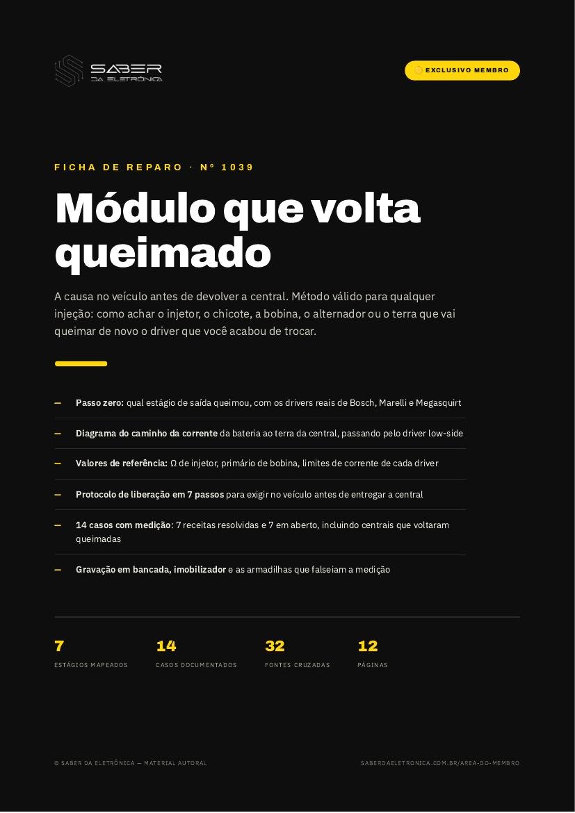 Módulo que volta queimado — a causa no veículo antes de devolver a central — Ficha de Reparo da placa