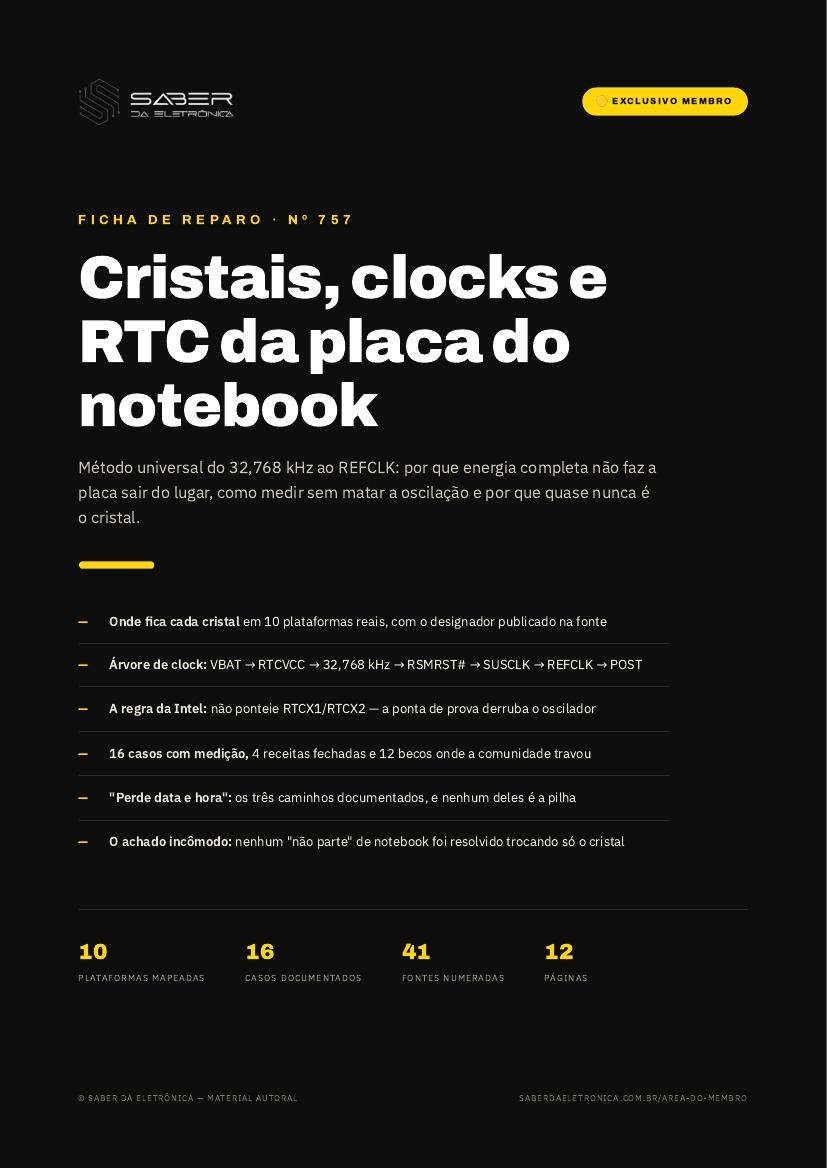Cristais, clocks e RTC da placa do notebook — 32,768 kHz, 25 MHz e o 'não parte' (método) — Ficha de Reparo da placa