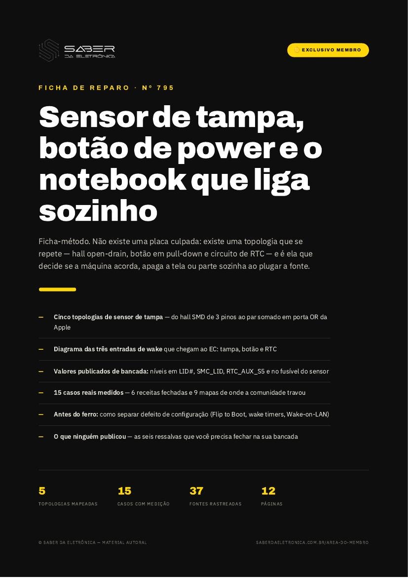Sensor de tampa, botão de power e o notebook que liga sozinho ou não acorda (método) — Ficha de Reparo da placa