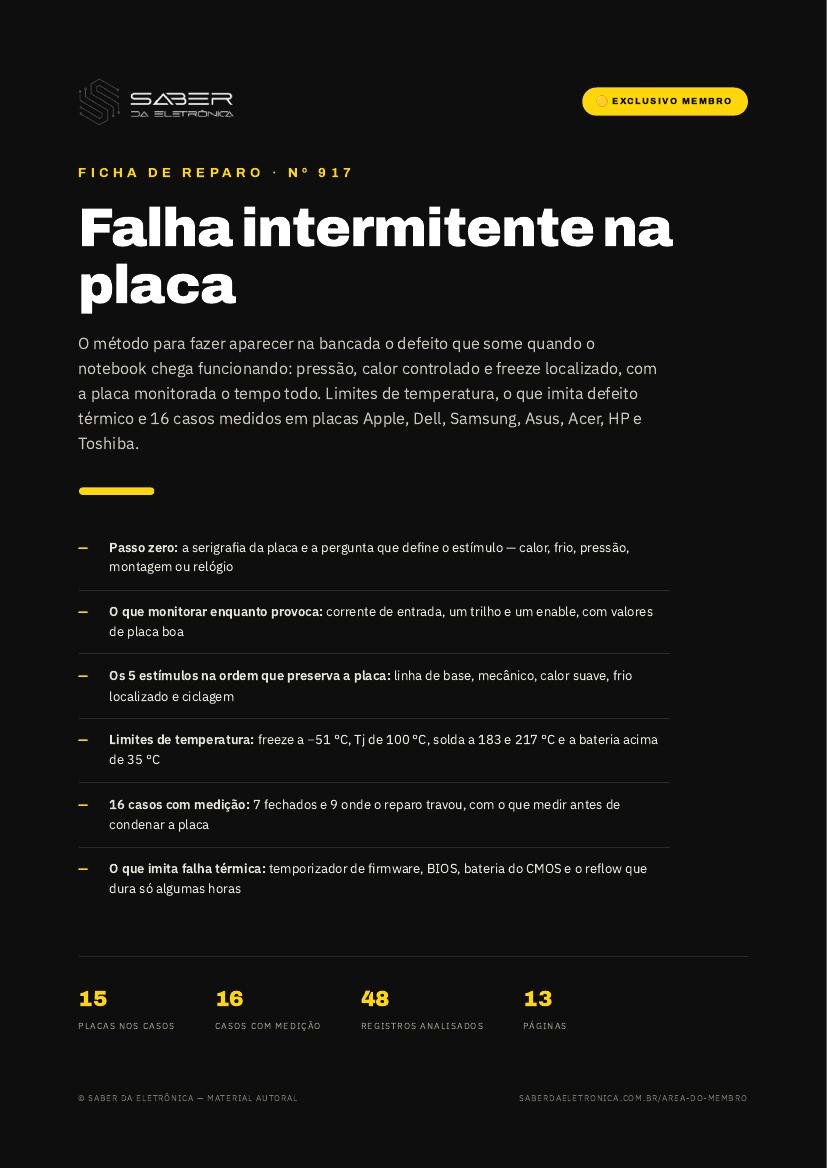 Falha intermitente na placa — freeze spray, soprador e o método de provocar o defeito (método) — Ficha de Reparo da placa