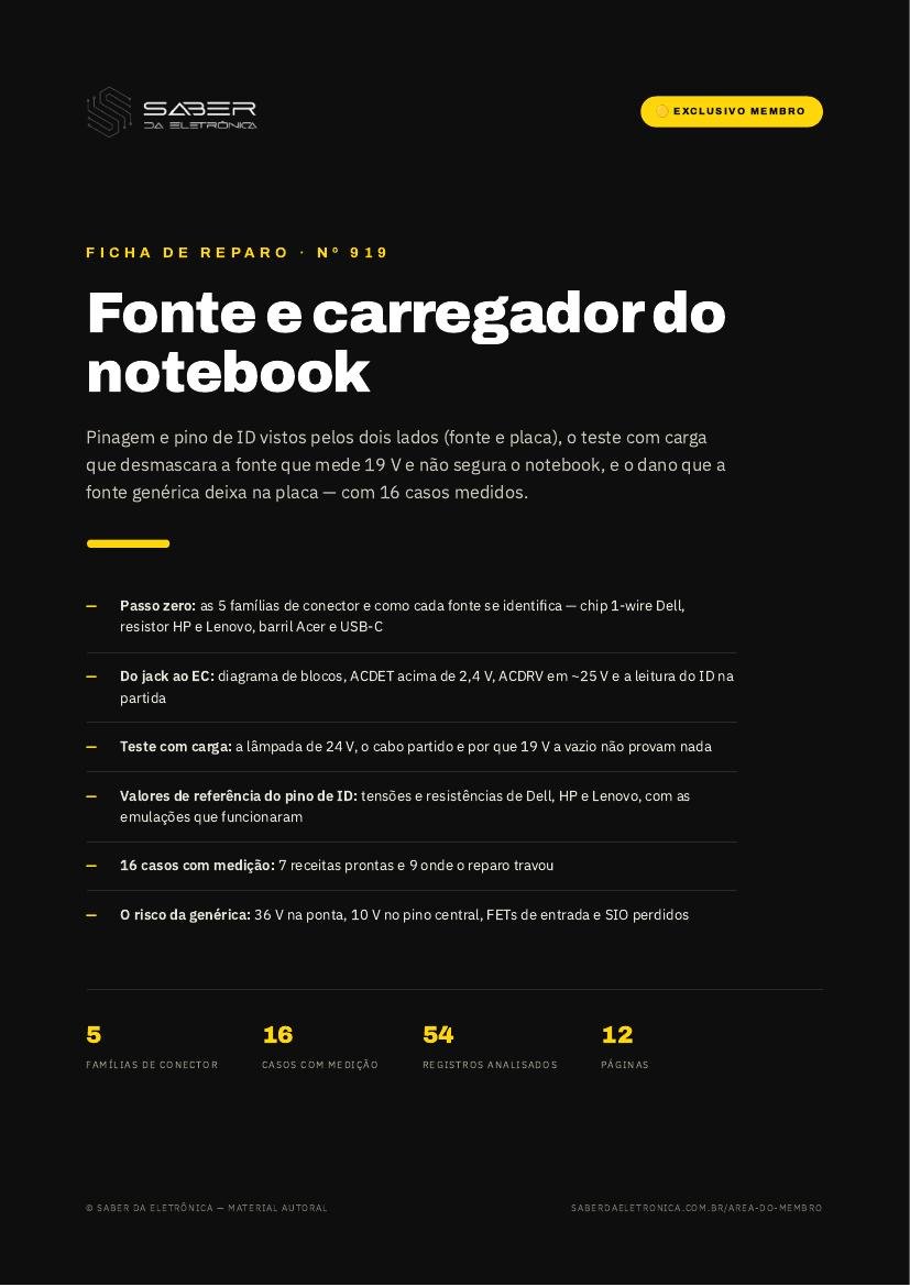 Fonte e carregador do notebook — pinagem, teste na bancada e o risco da genérica (método) — Ficha de Reparo da placa