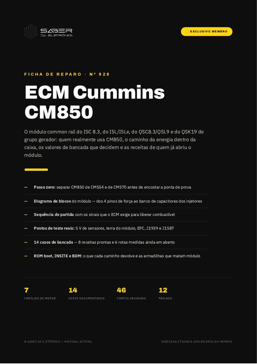 ECM Cummins CM850 — ISC 8.3, ISL/ISLe, QSC8.3/QSL9 e QSK19 em caminhão, ônibus e grupo gerador — Ficha de Reparo da placa