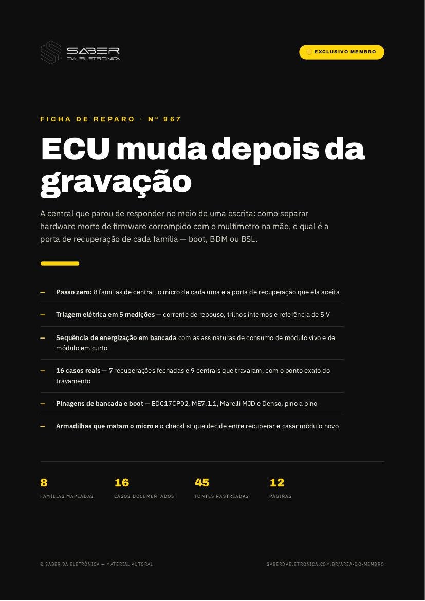 Recuperação de ECU com firmware corrompido — módulo mudo depois de gravação interrompida — Ficha de Reparo da placa
